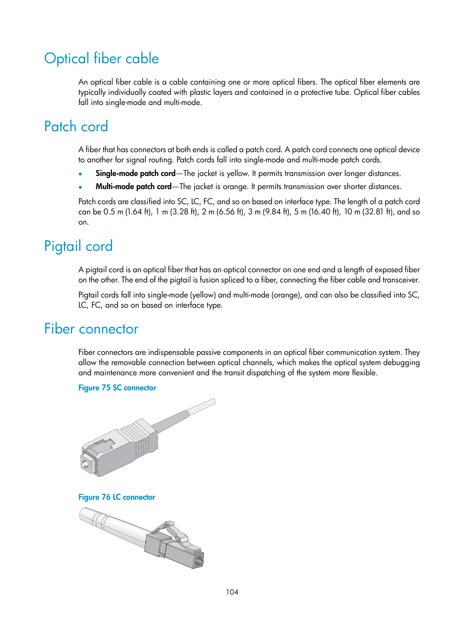 Optical fiber cable, Patch cord, Pigtail cord | Fiber connector | H3C Technologies H3C S10500 Series Switches User Manual | Page 114 / 140