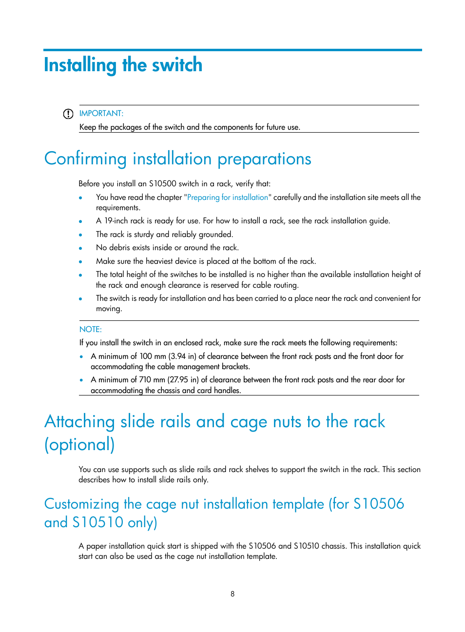Installing the switch, Confirming installation preparations | H3C Technologies H3C S10500 Series Switches User Manual | Page 18 / 140