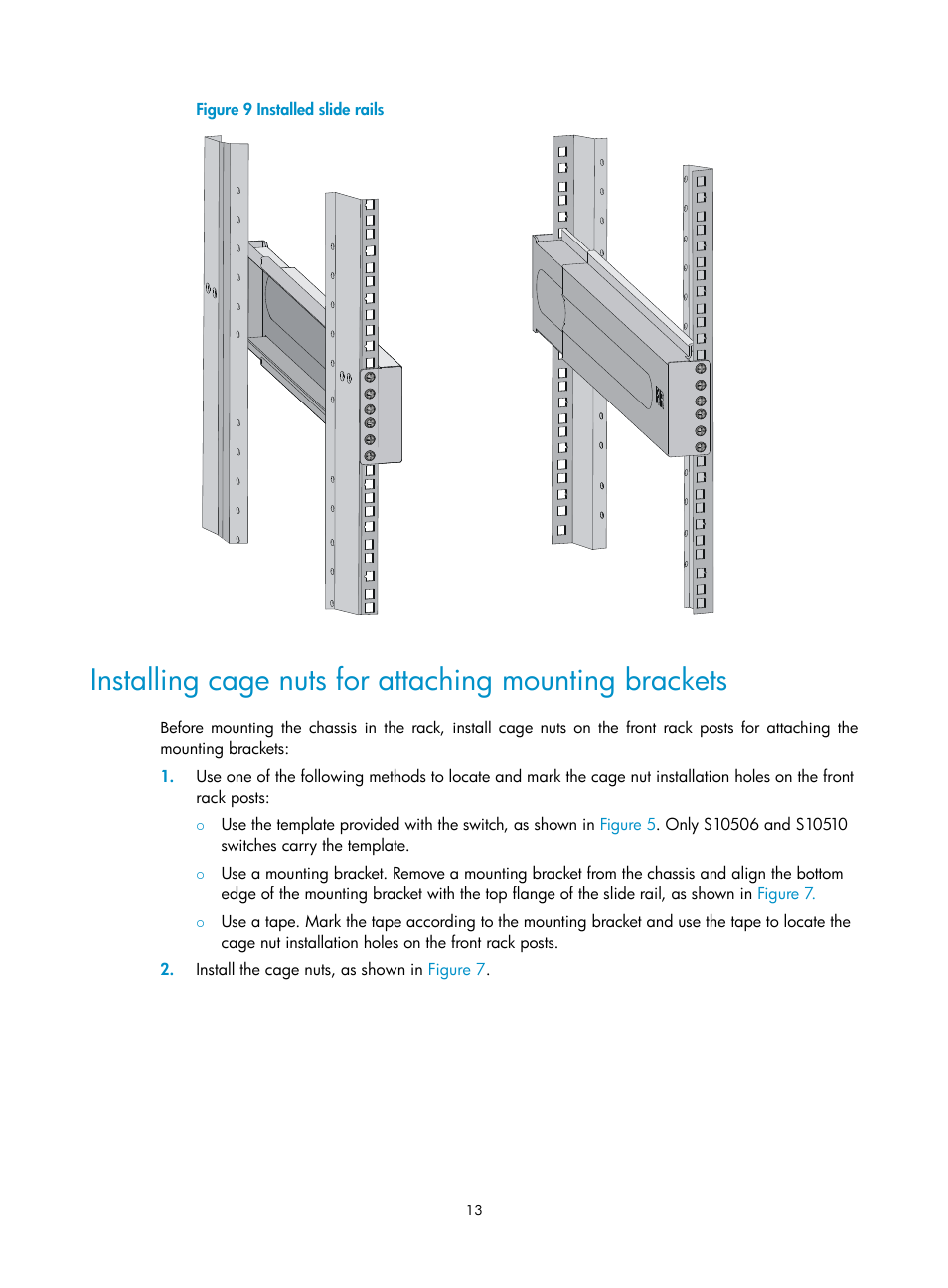 N be placed on them horizontally, Figure 9 | H3C Technologies H3C S10500 Series Switches User Manual | Page 23 / 140