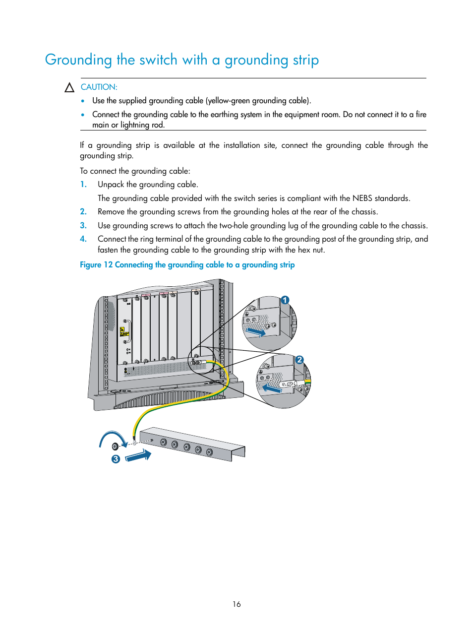 Grounding the switch with a grounding strip | H3C Technologies H3C S10500 Series Switches User Manual | Page 26 / 140