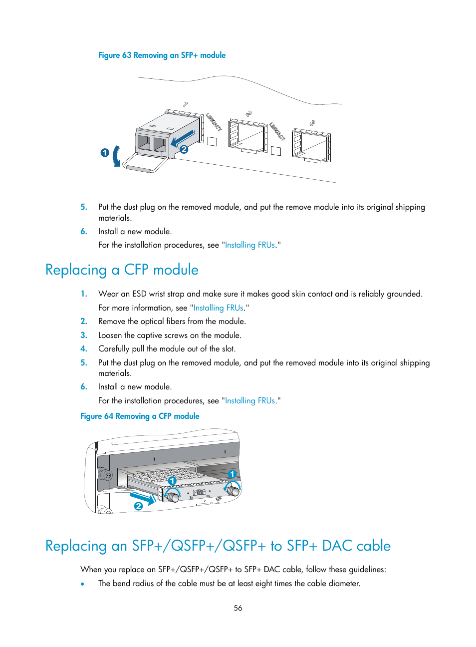 Replacing a cfp module, Replacing an sfp+/qsfp+/qsfp+ to sfp+ dac cable | H3C Technologies H3C S10500 Series Switches User Manual | Page 66 / 140
