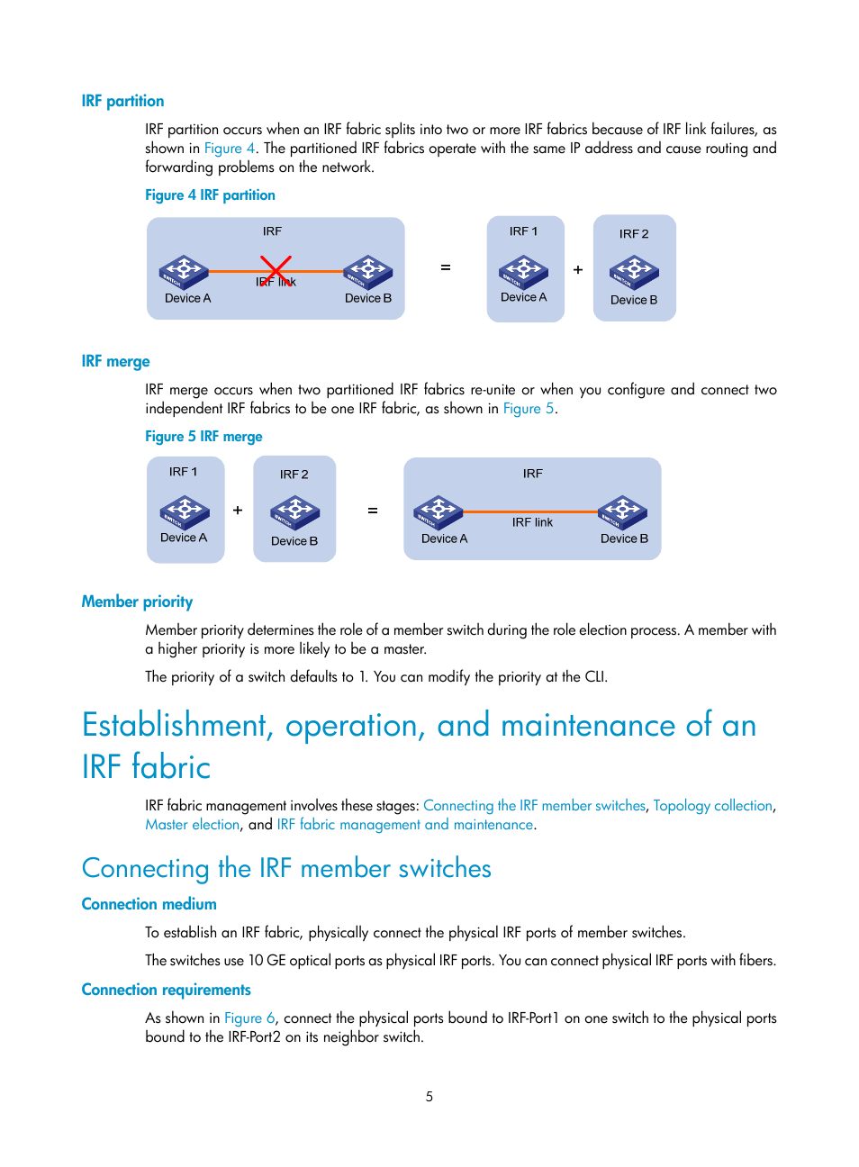 Irf partition, Irf merge, Member priority | Connecting the irf member switches, Connection medium, Connection requirements | H3C Technologies H3C S10500 Series Switches User Manual | Page 11 / 58