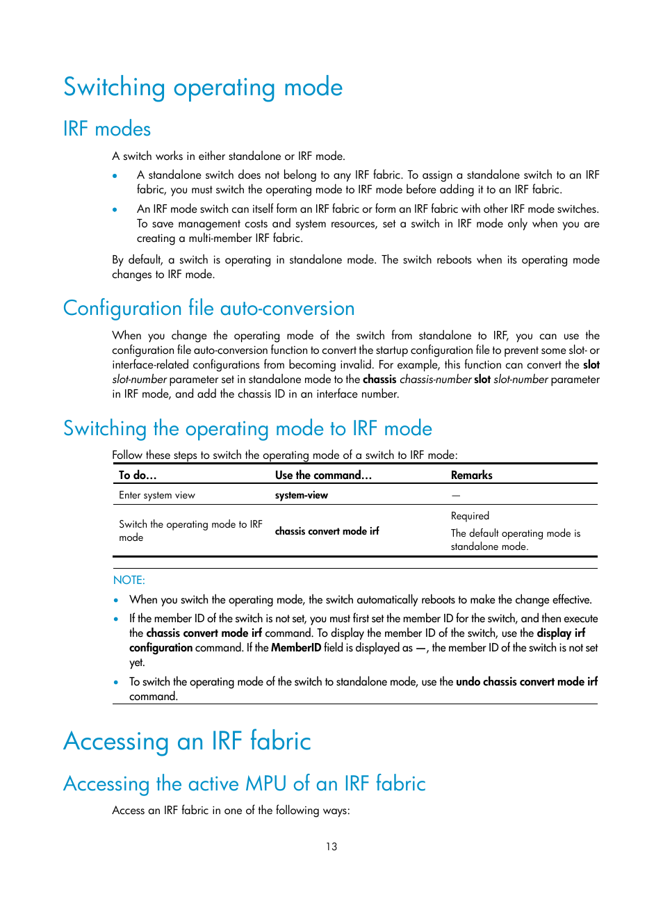Switching operating mode, Irf modes, Configuration file auto-conversion | Switching the operating mode to irf mode, Accessing an irf fabric, Accessing the active mpu of an irf fabric | H3C Technologies H3C S10500 Series Switches User Manual | Page 19 / 58