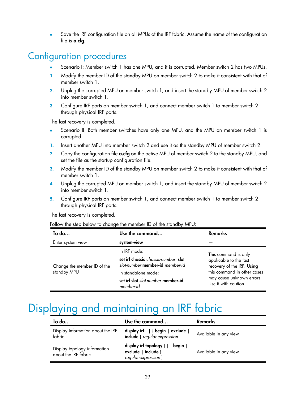 Configuration procedures, Displaying and maintaining an irf fabric | H3C Technologies H3C S10500 Series Switches User Manual | Page 35 / 58