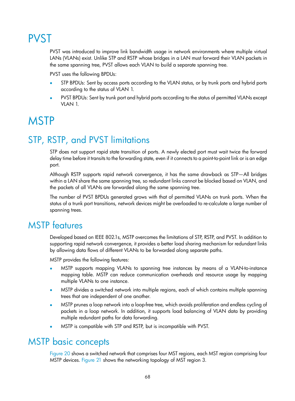 Pvst, Mstp, Stp, rstp, and pvst limitations | Mstp features, Mstp basic concepts | H3C Technologies H3C S10500 Series Switches User Manual | Page 79 / 251