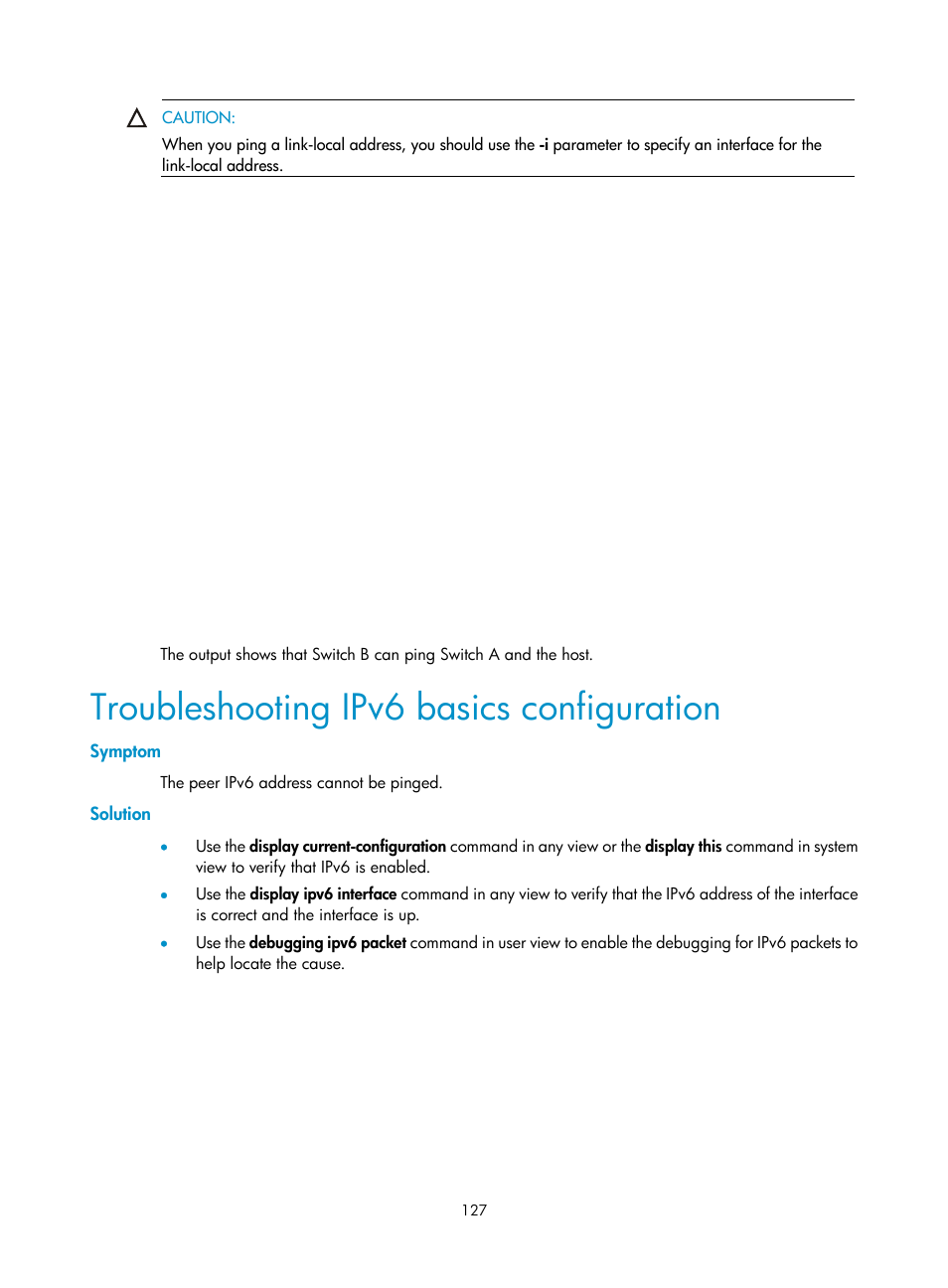 Troubleshooting ipv6 basics configuration, Symptom, Solution | H3C Technologies H3C S10500 Series Switches User Manual | Page 138 / 208