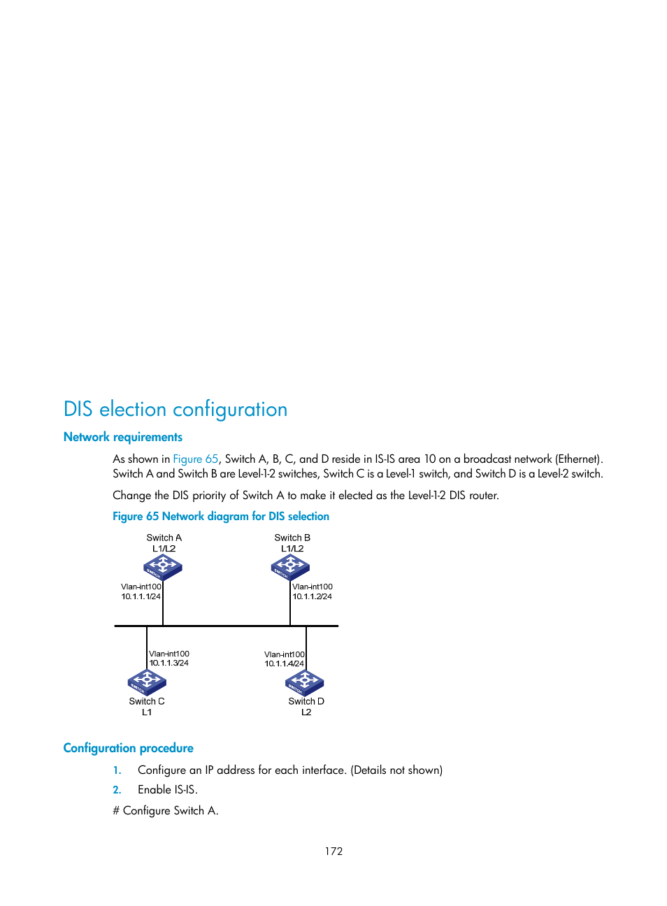 Dis election configuration, Network requirements, Configuration procedure | H3C Technologies H3C S10500 Series Switches User Manual | Page 187 / 397