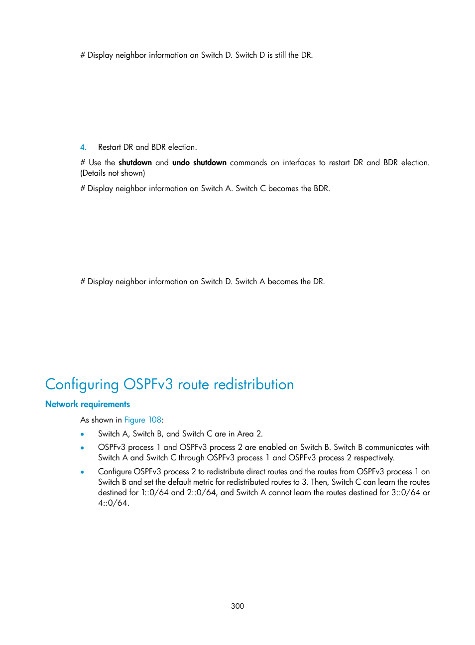 Configuring ospfv3 route redistribution, Network requirements | H3C Technologies H3C S10500 Series Switches User Manual | Page 315 / 397