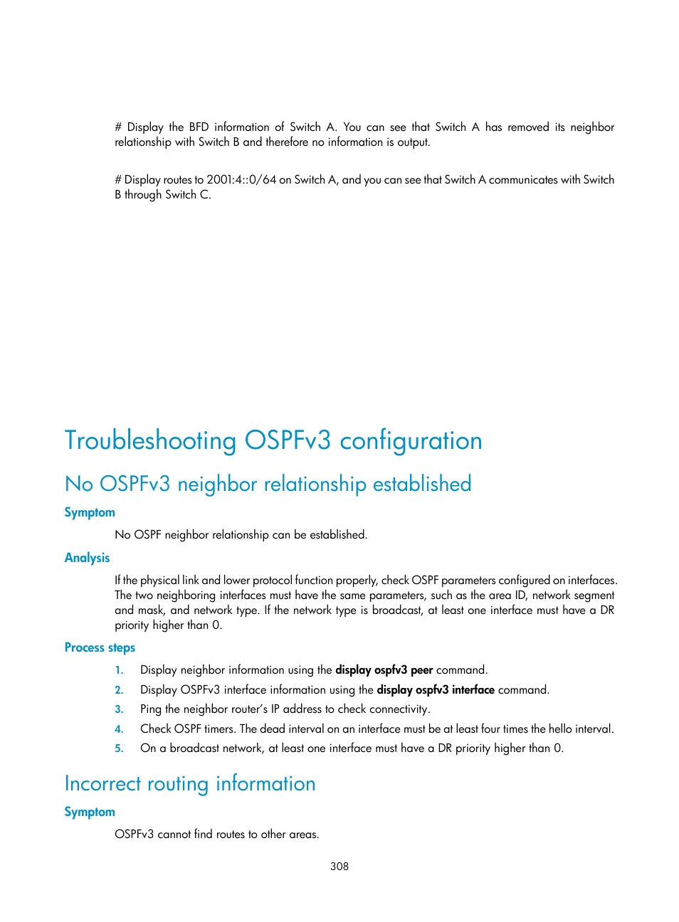 Troubleshooting ospfv3 configuration, No ospfv3 neighbor relationship established, Symptom | Analysis, Process steps, Incorrect routing information | H3C Technologies H3C S10500 Series Switches User Manual | Page 323 / 397