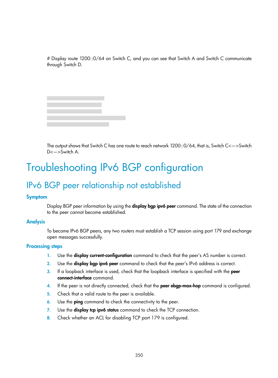 Troubleshooting ipv6 bgp configuration, Ipv6 bgp peer relationship not established, Symptom | Analysis, Processing steps | H3C Technologies H3C S10500 Series Switches User Manual | Page 365 / 397