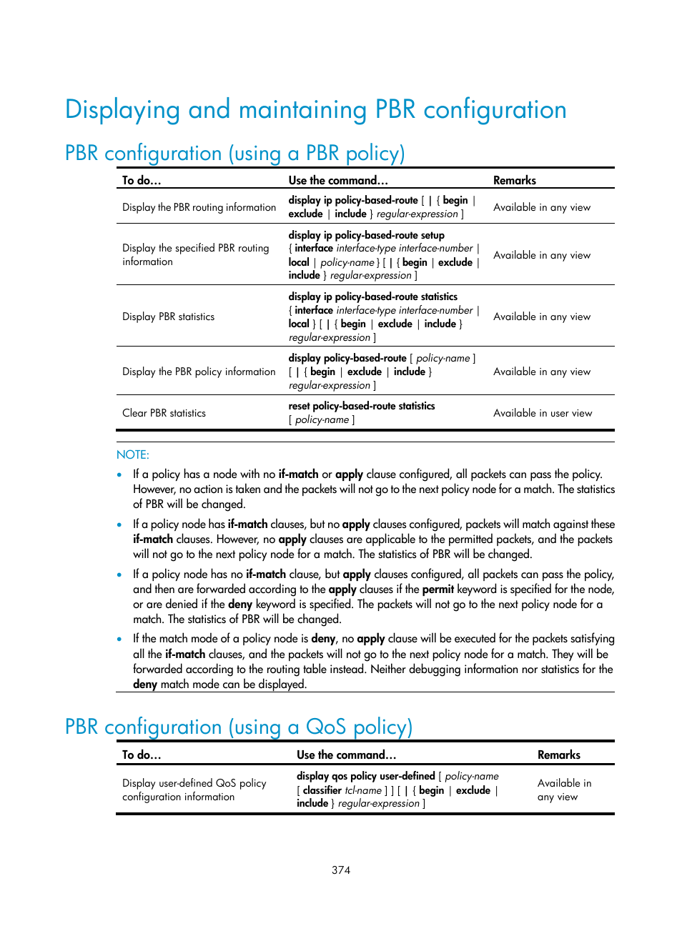 Displaying and maintaining pbr configuration, Pbr configuration (using a pbr policy), Pbr configuration (using a qos policy) | H3C Technologies H3C S10500 Series Switches User Manual | Page 389 / 397