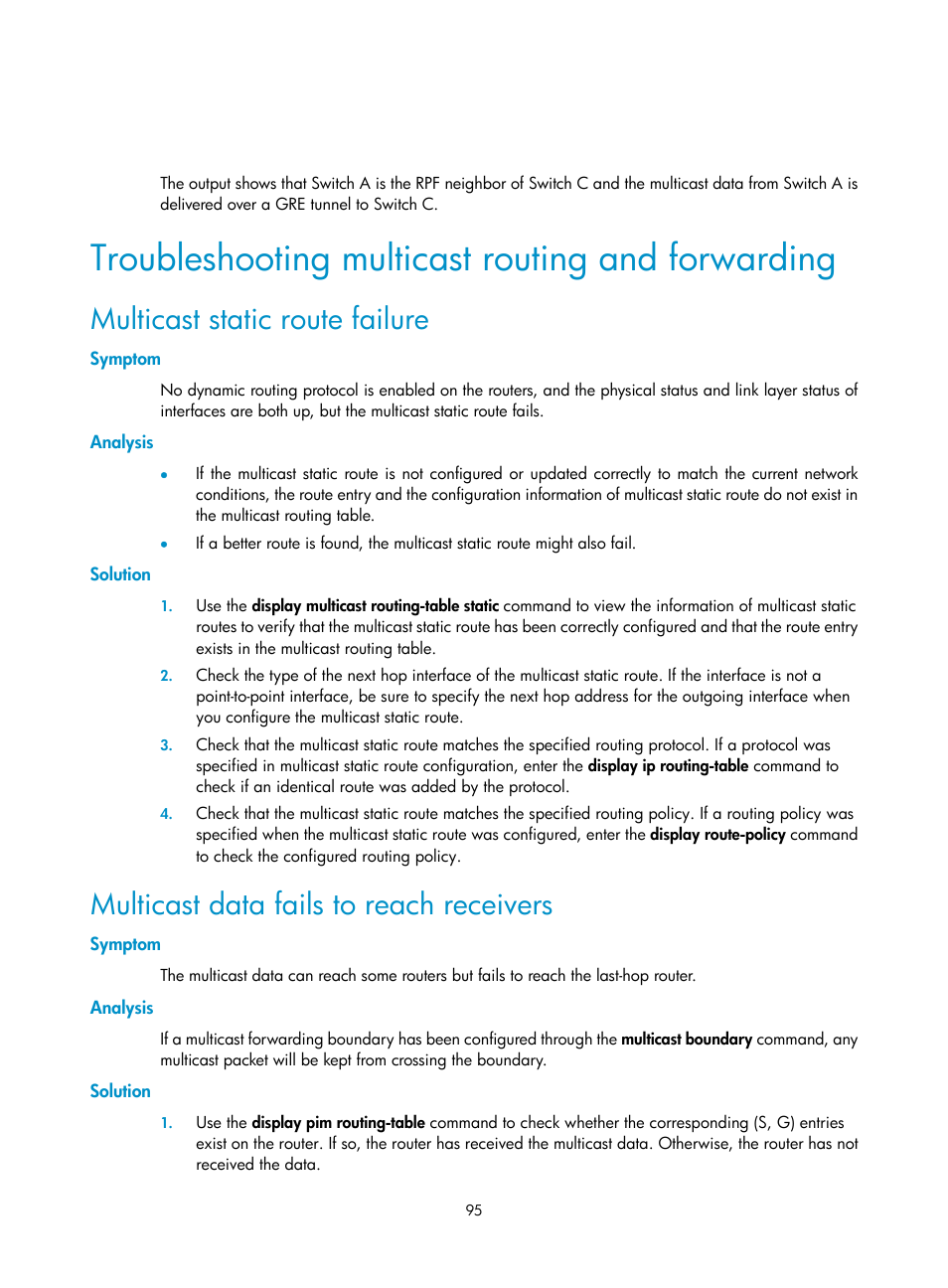 Troubleshooting multicast routing and forwarding, Multicast static route failure, Symptom | Analysis, Solution, Multicast data fails to reach receivers | H3C Technologies H3C S10500 Series Switches User Manual | Page 110 / 467