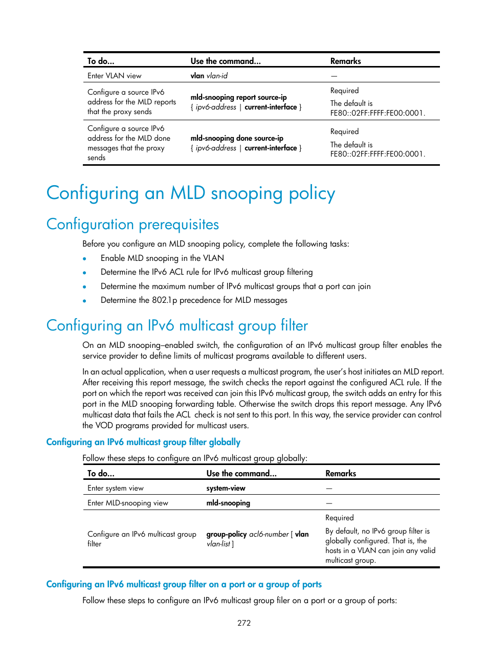 Configuring an mld snooping policy, Configuration prerequisites, Configuring an ipv6 multicast group filter | H3C Technologies H3C S10500 Series Switches User Manual | Page 287 / 467