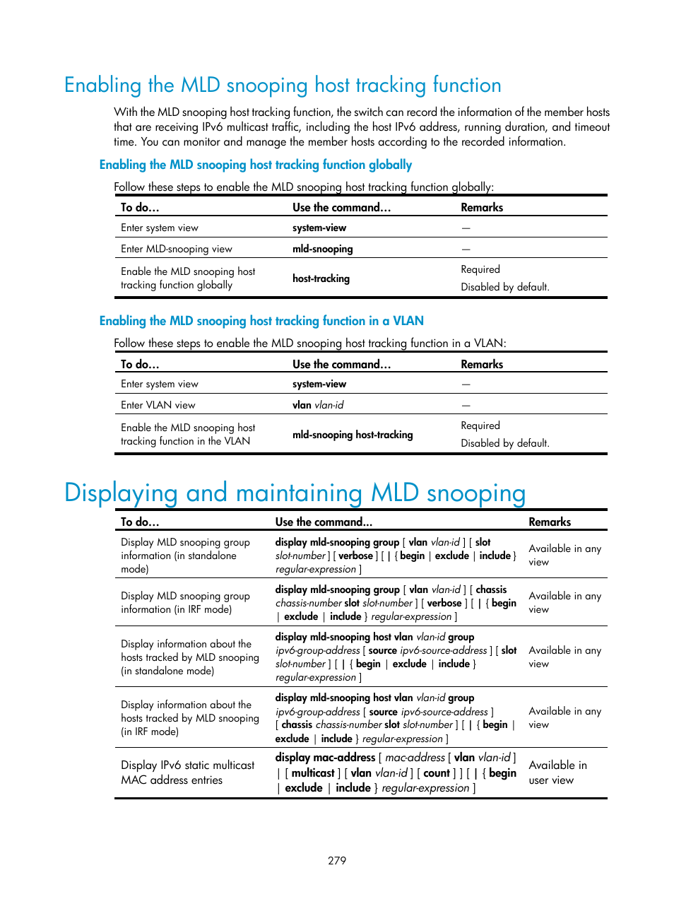 Enabling the mld snooping host tracking function, Displaying and maintaining mld snooping | H3C Technologies H3C S10500 Series Switches User Manual | Page 294 / 467