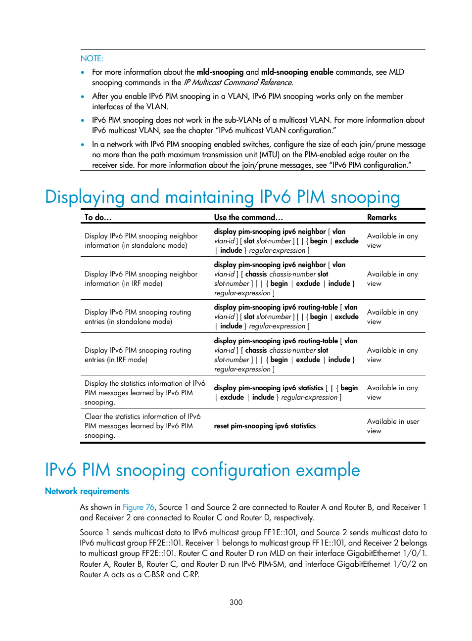 Displaying and maintaining ipv6 pim snooping, Ipv6 pim snooping configuration example, Network requirements | H3C Technologies H3C S10500 Series Switches User Manual | Page 315 / 467