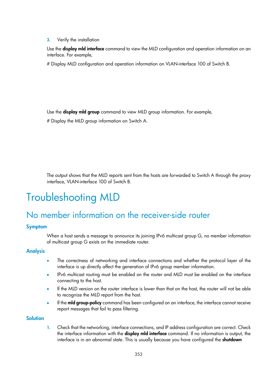 Troubleshooting mld, No member information on the receiver-side router, Symptom | Analysis, Solution | H3C Technologies H3C S10500 Series Switches User Manual | Page 368 / 467