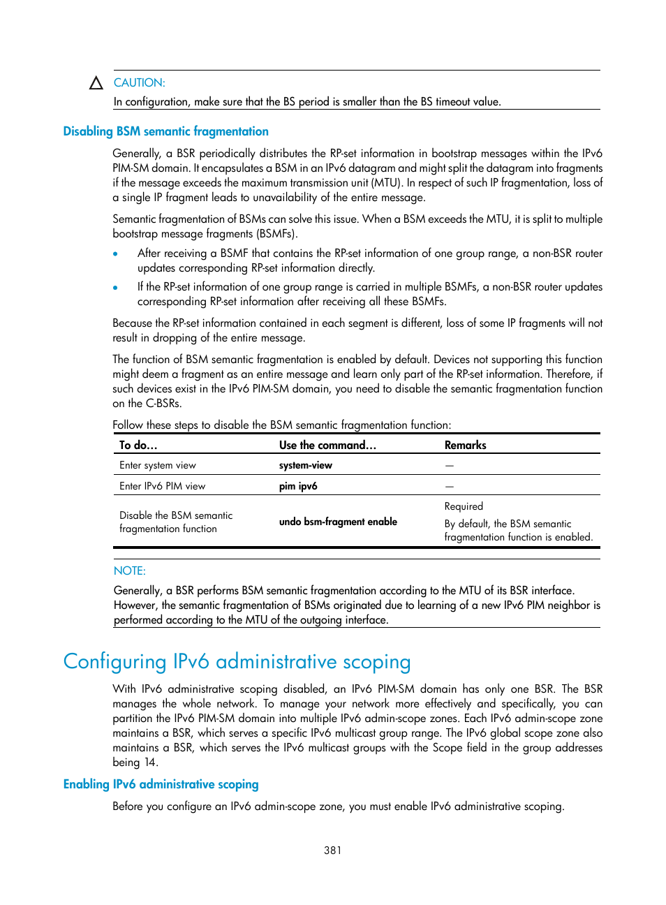 Disabling bsm semantic fragmentation, Configuring ipv6 administrative scoping, Enabling ipv6 administrative scoping | Configuring ipv6 | H3C Technologies H3C S10500 Series Switches User Manual | Page 396 / 467