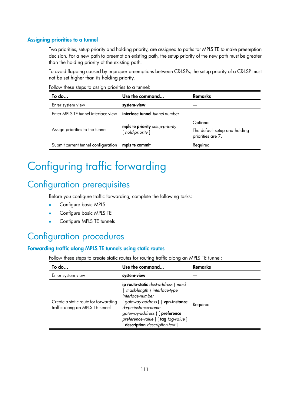 Assigning priorities to a tunnel, Configuring traffic forwarding, Configuration prerequisites | Configuration procedures, Forwarding traffic along mpls te tunnels, Using static routes | H3C Technologies H3C S10500 Series Switches User Manual | Page 122 / 395