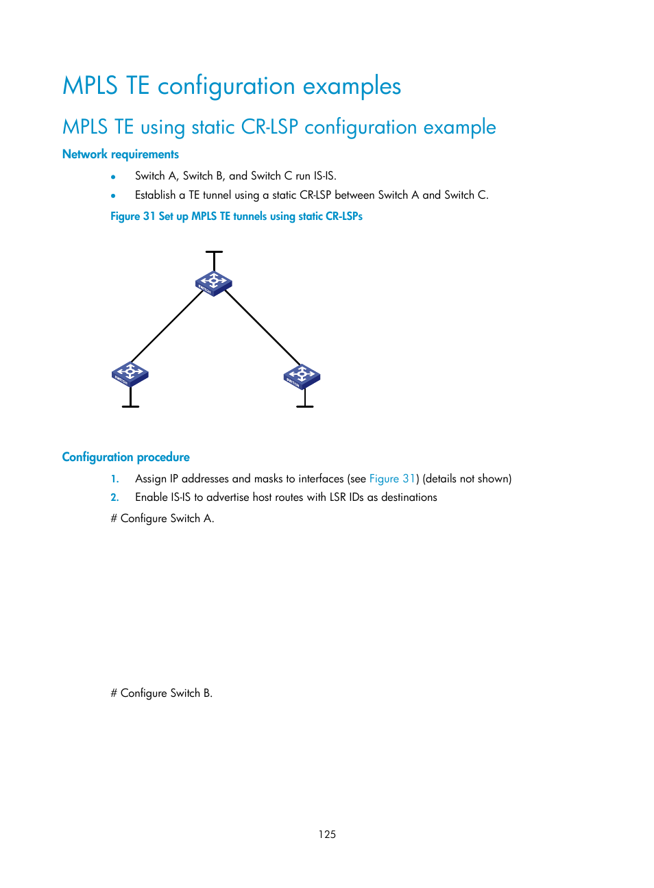 Mpls te configuration examples, Mpls te using static cr-lsp configuration example, Network requirements | Configuration procedure | H3C Technologies H3C S10500 Series Switches User Manual | Page 136 / 395