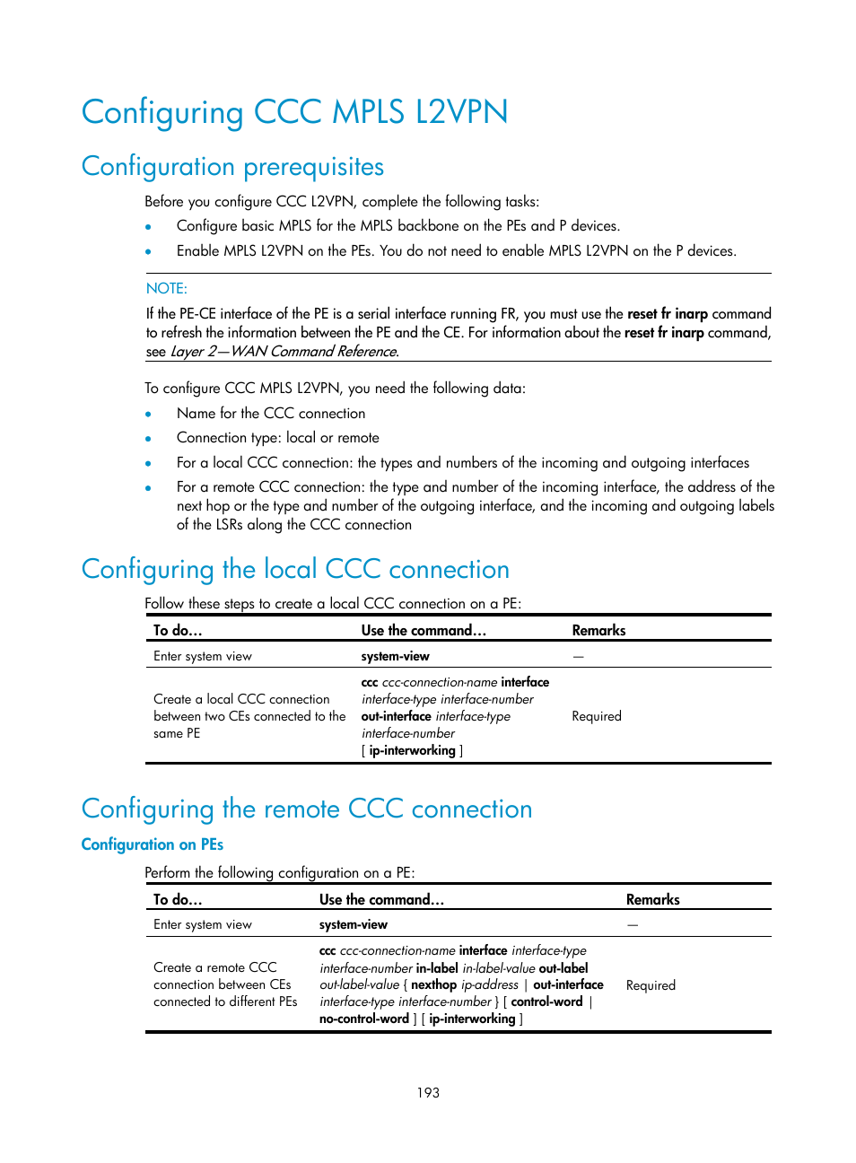 Configuring ccc mpls l2vpn, Configuration prerequisites, Configuring the local ccc connection | Configuring the remote ccc connection, Configuration on pes | H3C Technologies H3C S10500 Series Switches User Manual | Page 204 / 395