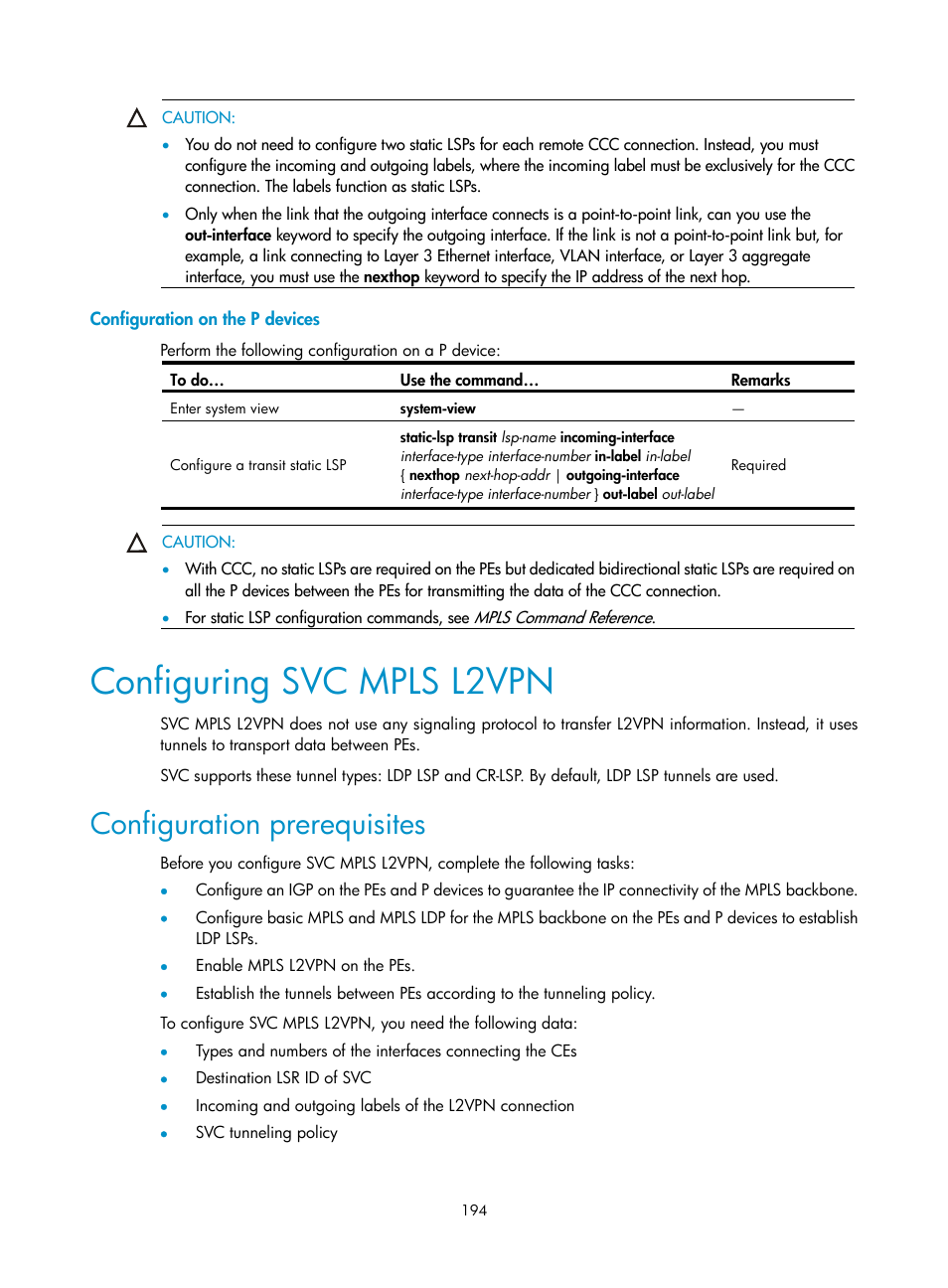 Configuration on the p devices, Configuring svc mpls l2vpn, Configuration prerequisites | H3C Technologies H3C S10500 Series Switches User Manual | Page 205 / 395