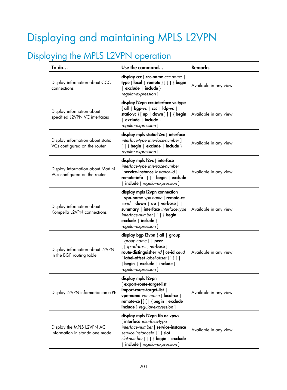 Displaying and maintaining mpls l2vpn, Displaying the mpls l2vpn operation | H3C Technologies H3C S10500 Series Switches User Manual | Page 212 / 395