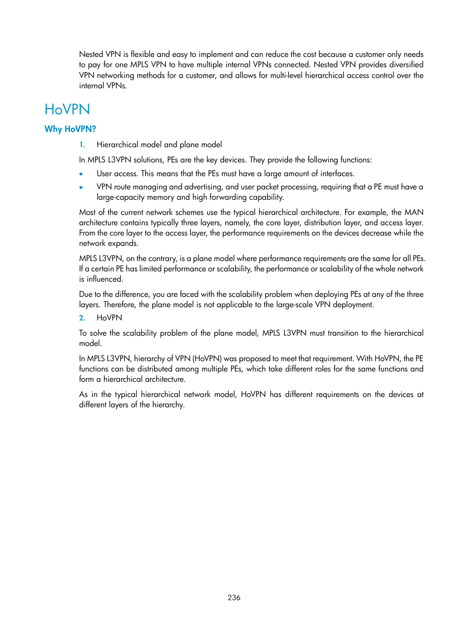 Hovpn, Why hovpn | H3C Technologies H3C S10500 Series Switches User Manual | Page 247 / 395