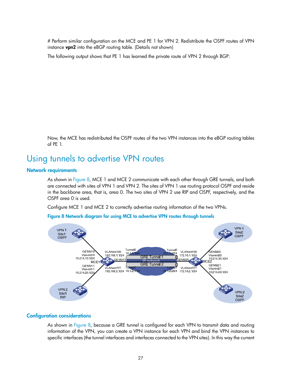 Using tunnels to advertise vpn routes, Network requirements, Configuration considerations | H3C Technologies H3C S10500 Series Switches User Manual | Page 38 / 395