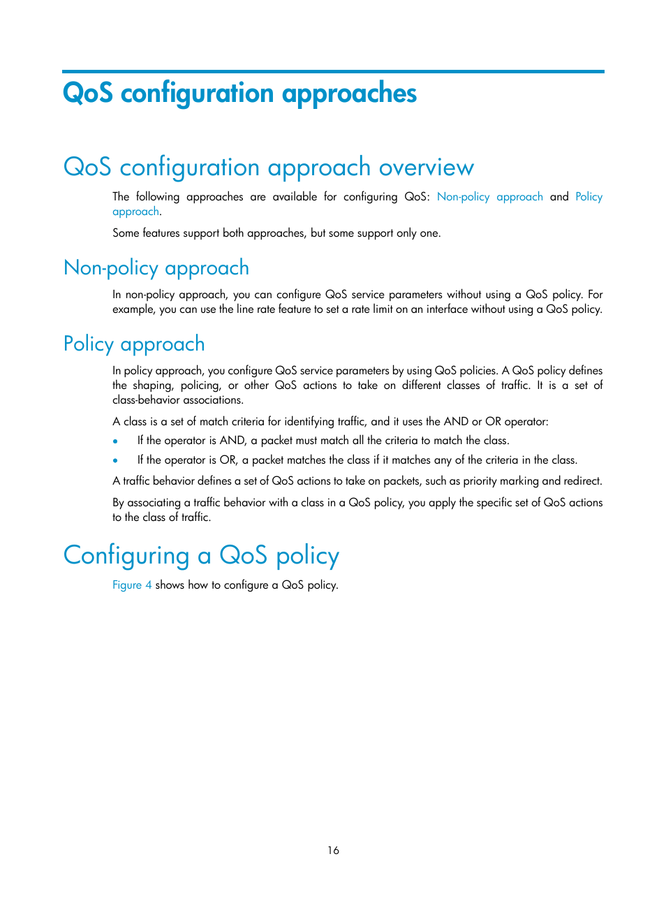 Qos configuration approaches, Qos configuration approach overview, Configuring a qos policy | Non-policy approach, Policy approach | H3C Technologies H3C S10500 Series Switches User Manual | Page 24 / 97