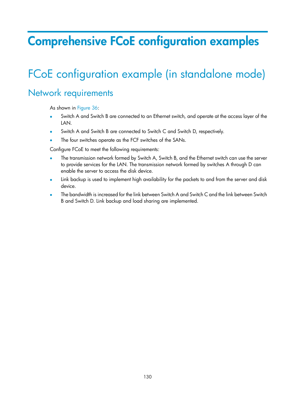 Comprehensive fcoe configuration examples, Fcoe configuration example (in standalone mode), Network requirements | H3C Technologies H3C S10500 Series Switches User Manual | Page 141 / 188