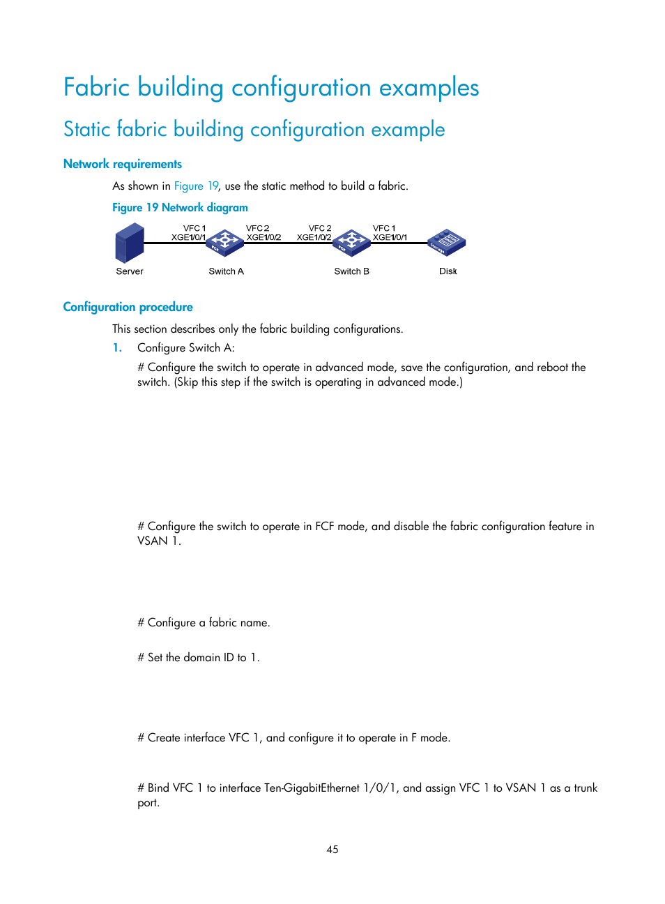 Fabric building configuration examples, Static fabric building configuration example, Network requirements | Configuration procedure | H3C Technologies H3C S10500 Series Switches User Manual | Page 56 / 188