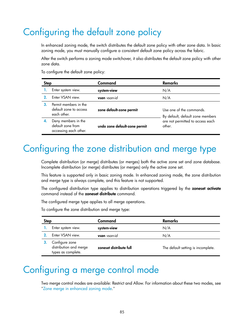 Configuring the default zone policy, Configuring the zone distribution and merge type, Configuring a merge control mode | H3C Technologies H3C S10500 Series Switches User Manual | Page 96 / 188