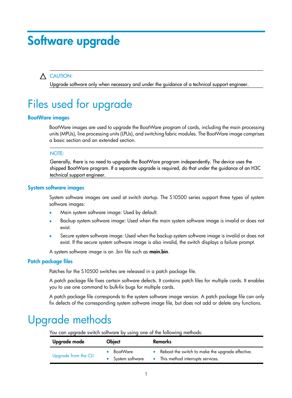 Software upgrade, Files used for upgrade, Bootware images | System software images, Patch package files, Upgrade methods | H3C Technologies H3C S10500 Series Switches User Manual | Page 2 / 37