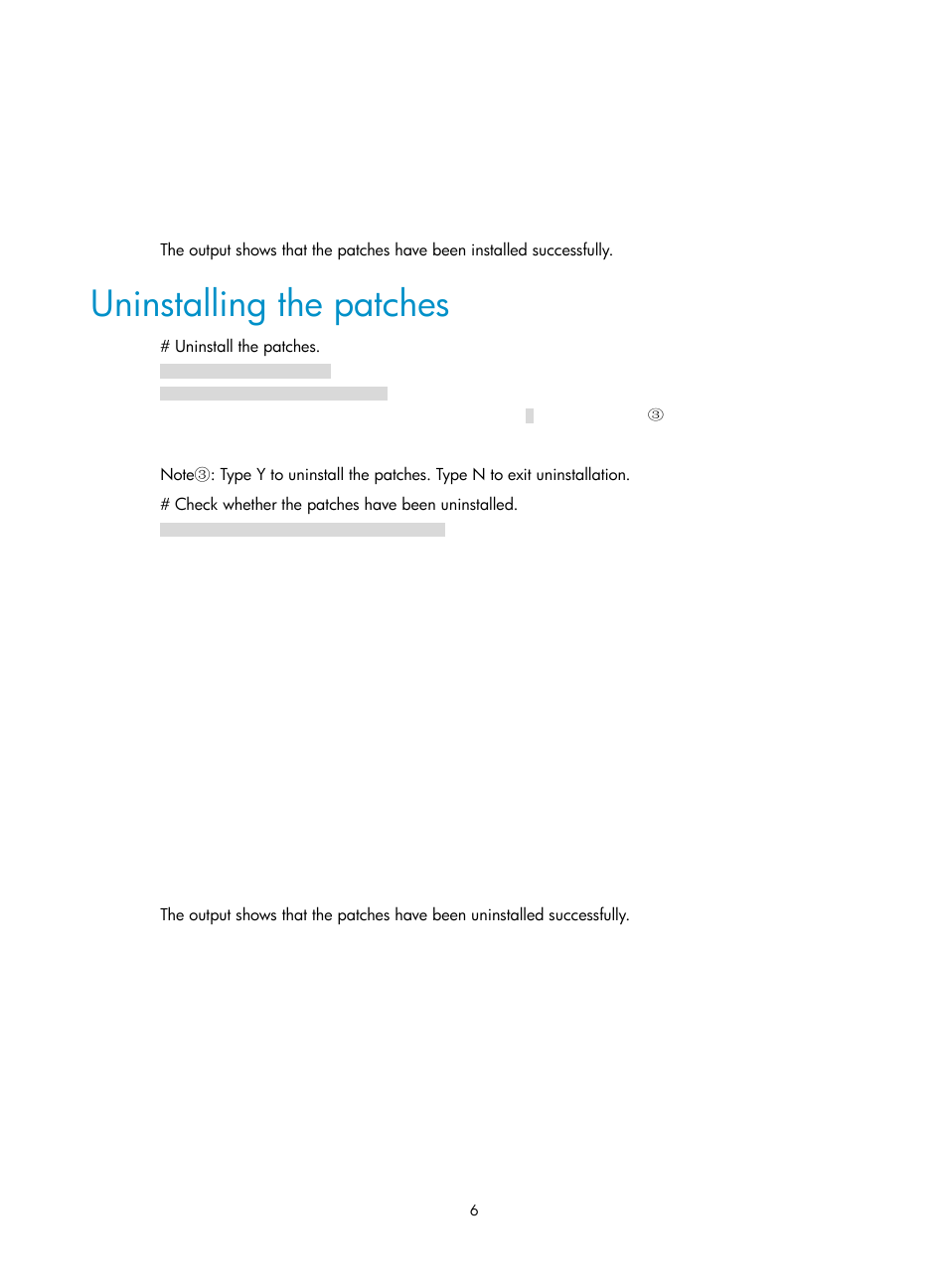 Uninstalling the patches | H3C Technologies H3C S10500 Series Switches User Manual | Page 7 / 7