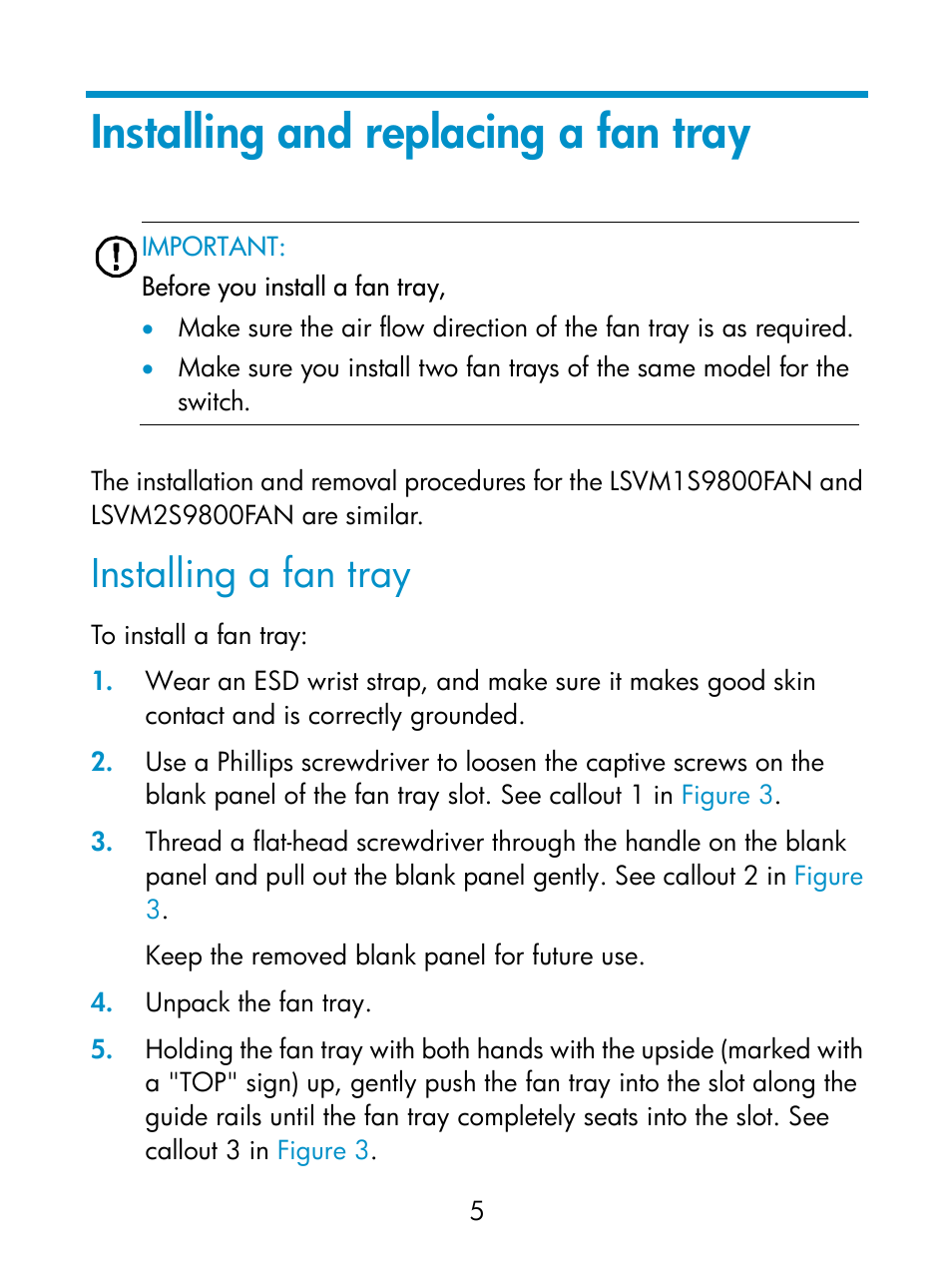 Installing and replacing a fan tray, Installing a fan tray | H3C Technologies H3C S9800 Series Switches User Manual | Page 10 / 14