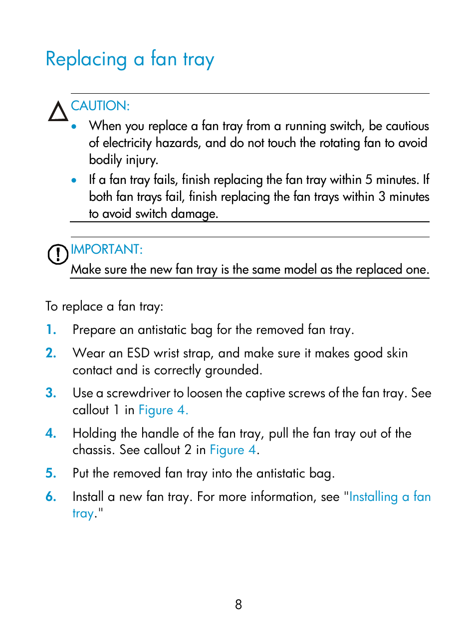 Replacing a fan tray | H3C Technologies H3C S9800 Series Switches User Manual | Page 13 / 14