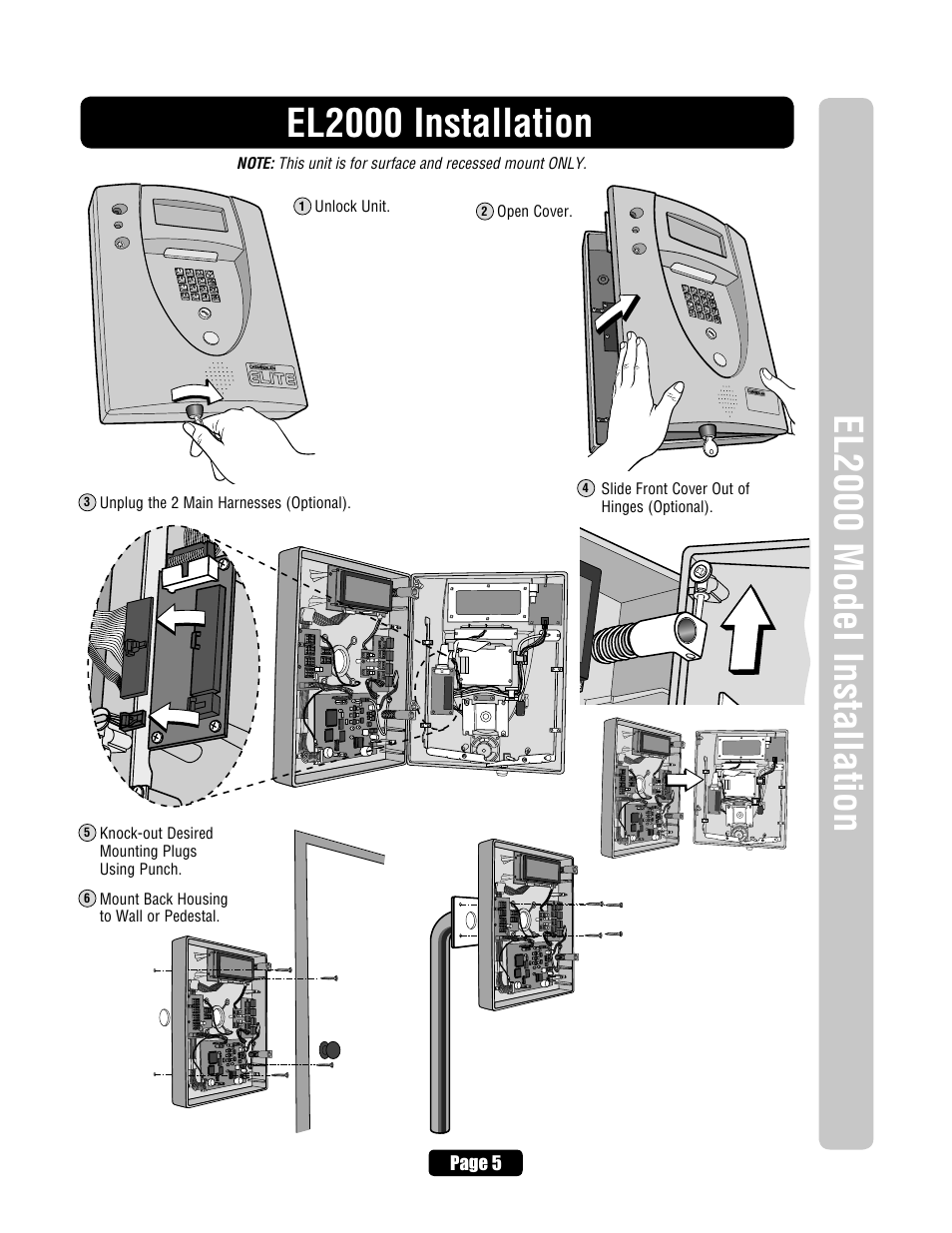 El2000 installation, Page 5, Unlock unit | Open cover, Unplug the 2 main harnesses (optional), Slide front cover out of hinges (optional), Mount back housing to wall or pedestal | Chamberlain ELITE EL25 User Manual | Page 7 / 32