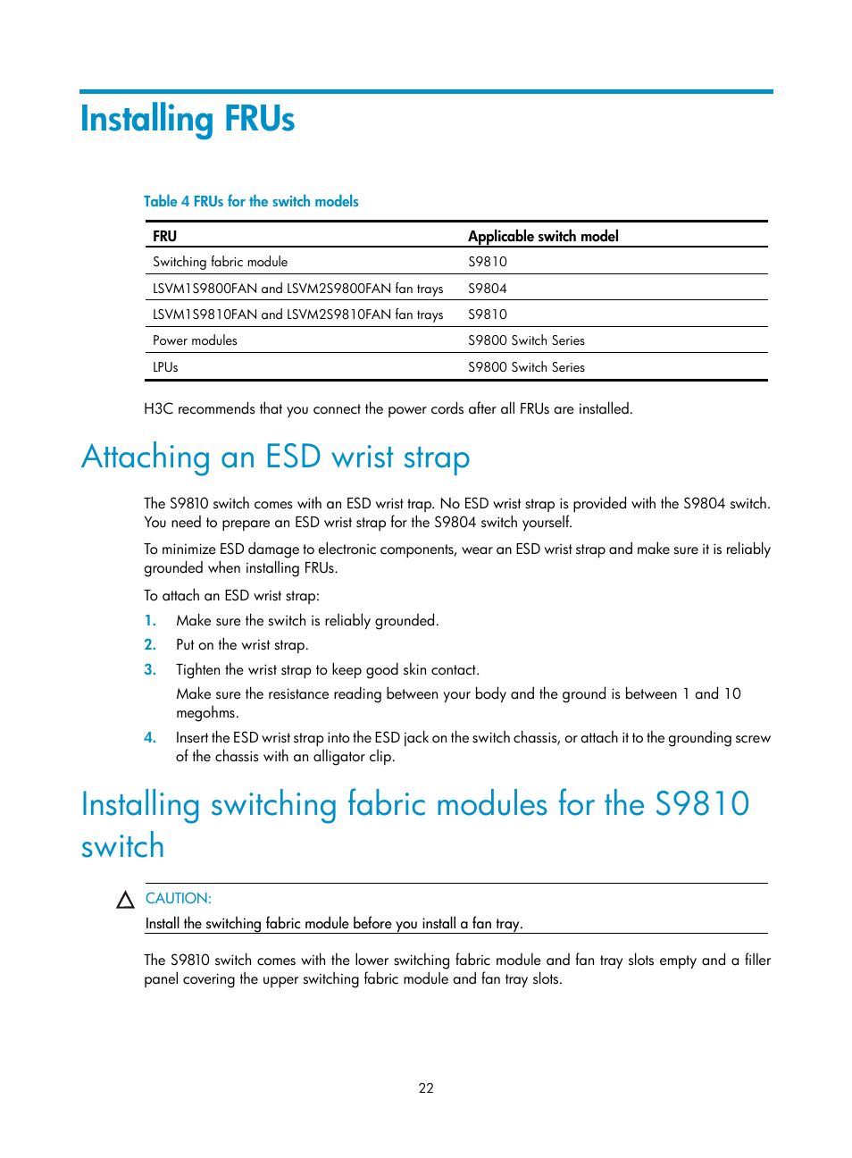 Installing frus, Attaching an esd wrist strap, Attaching an esd wrist | Strap | H3C Technologies H3C S9800 Series Switches User Manual | Page 30 / 82