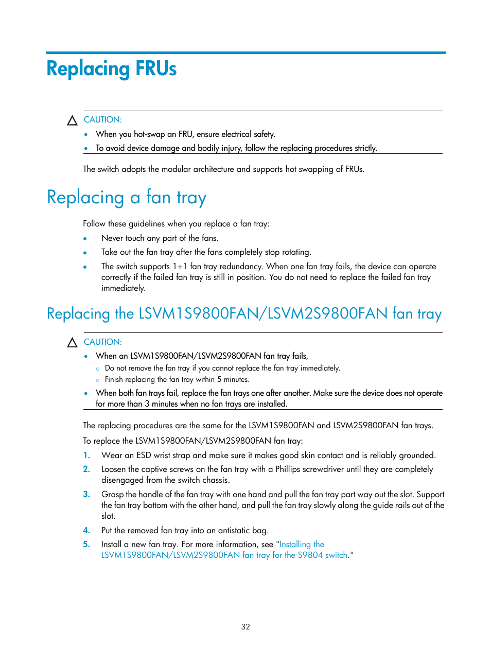 Replacing frus, Replacing a fan tray, Replacing the lsvm1s9800fan/lsvm2s9800fan fan tray | H3C Technologies H3C S9800 Series Switches User Manual | Page 40 / 82