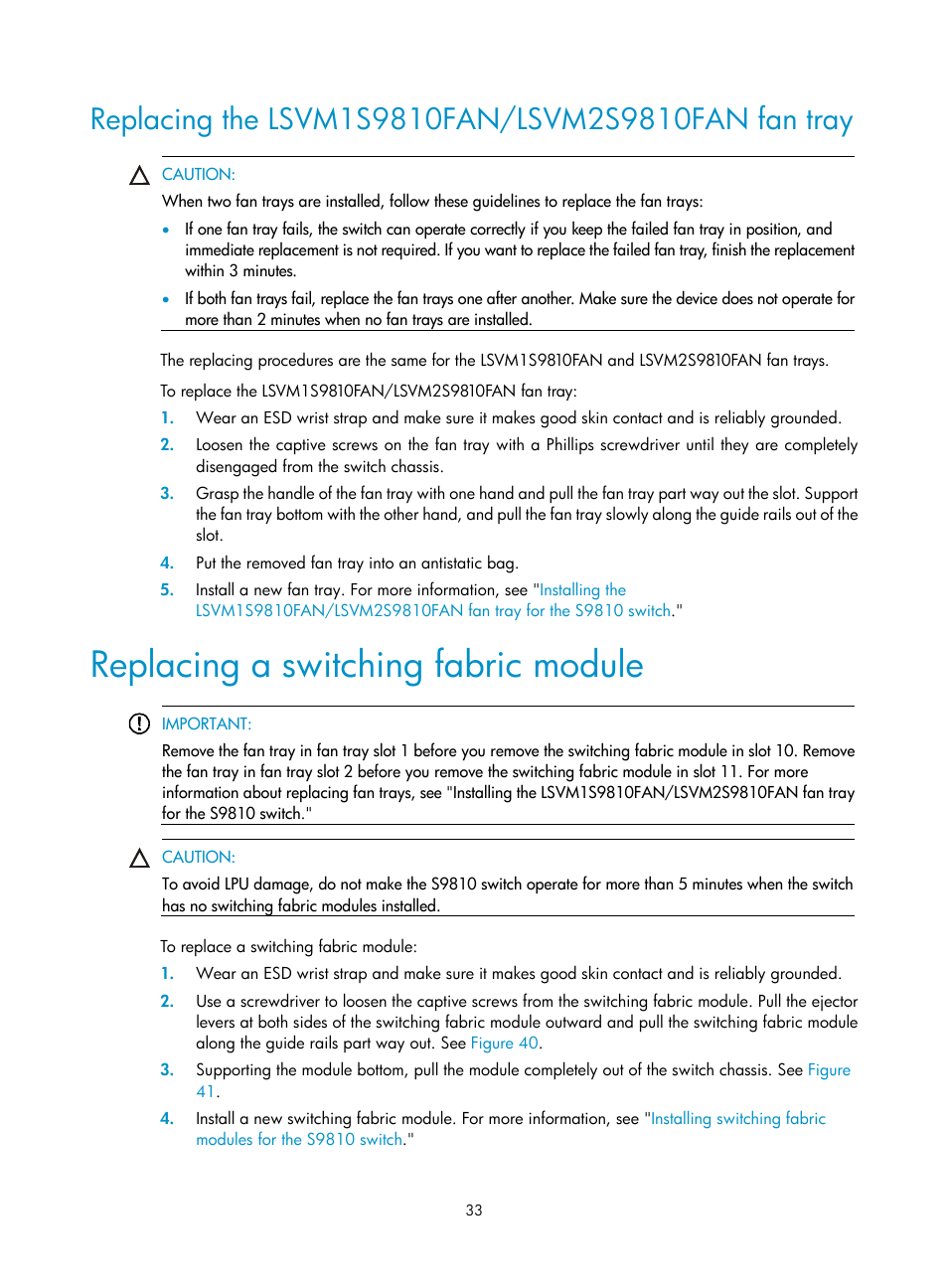 Replacing the lsvm1s9810fan/lsvm2s9810fan fan tray, Replacing a switching fabric module | H3C Technologies H3C S9800 Series Switches User Manual | Page 41 / 82