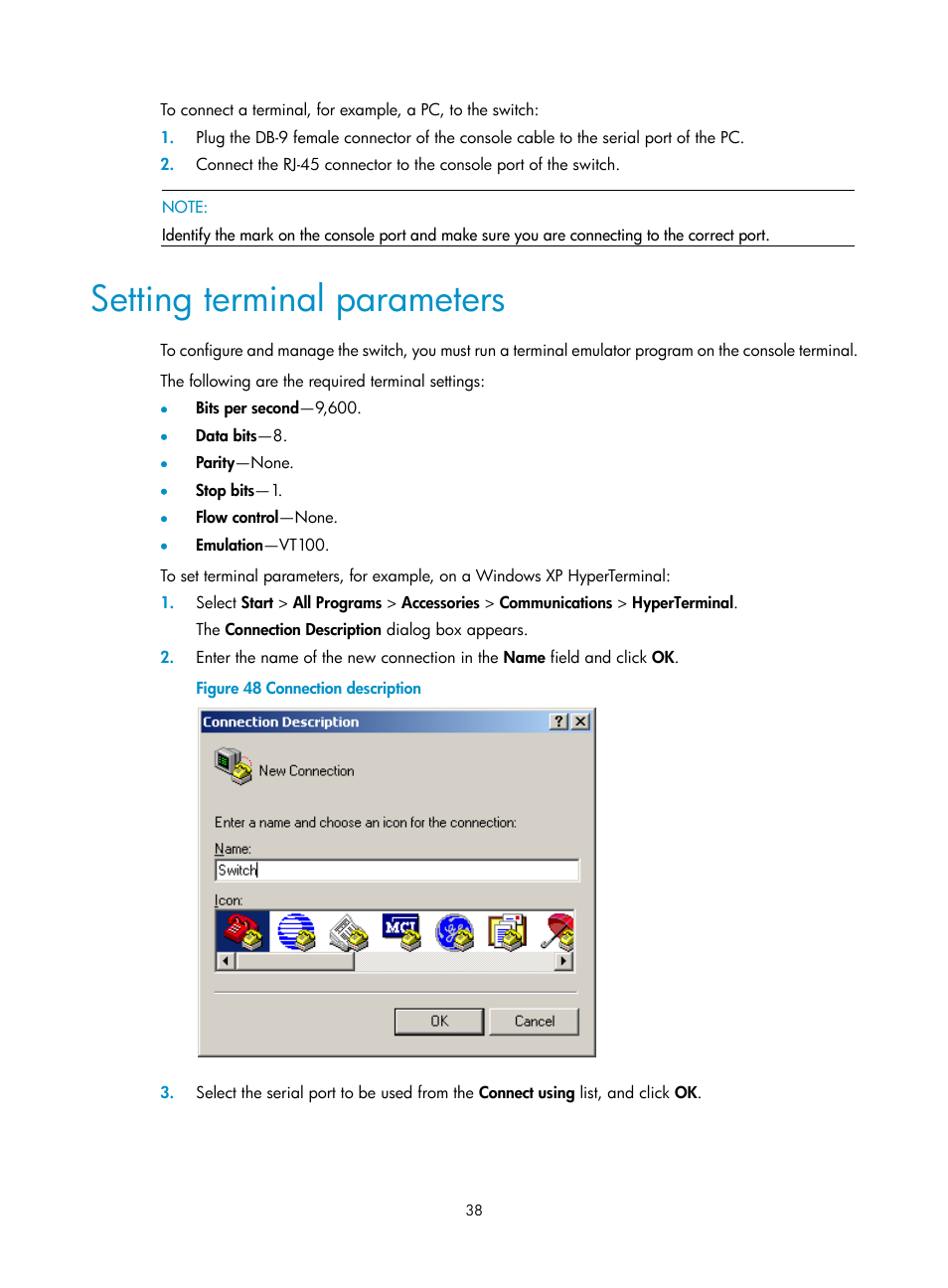 Setting terminal parameters | H3C Technologies H3C S9800 Series Switches User Manual | Page 46 / 82