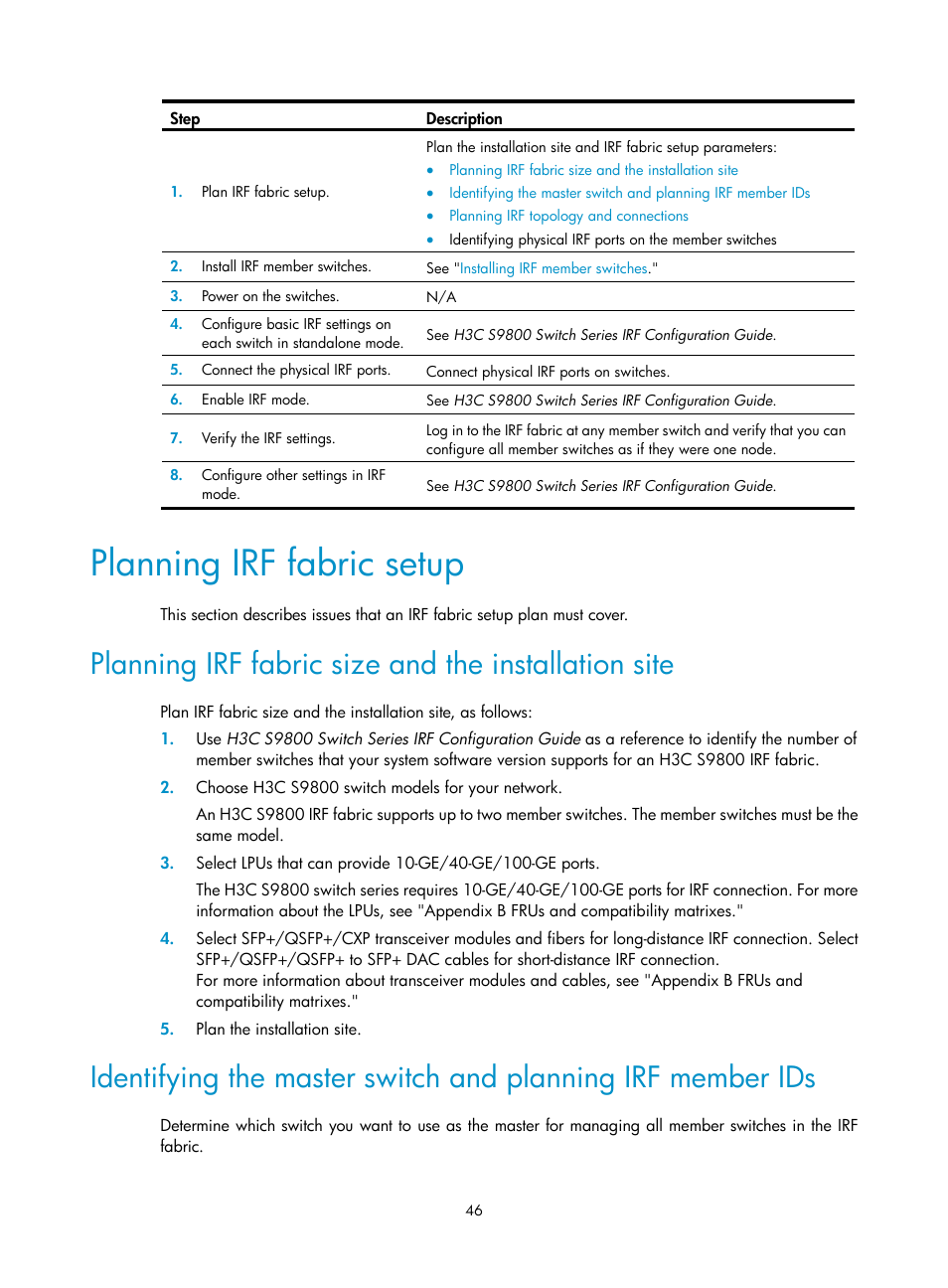 Planning irf fabric setup, Planning irf fabric size and the installation site | H3C Technologies H3C S9800 Series Switches User Manual | Page 54 / 82