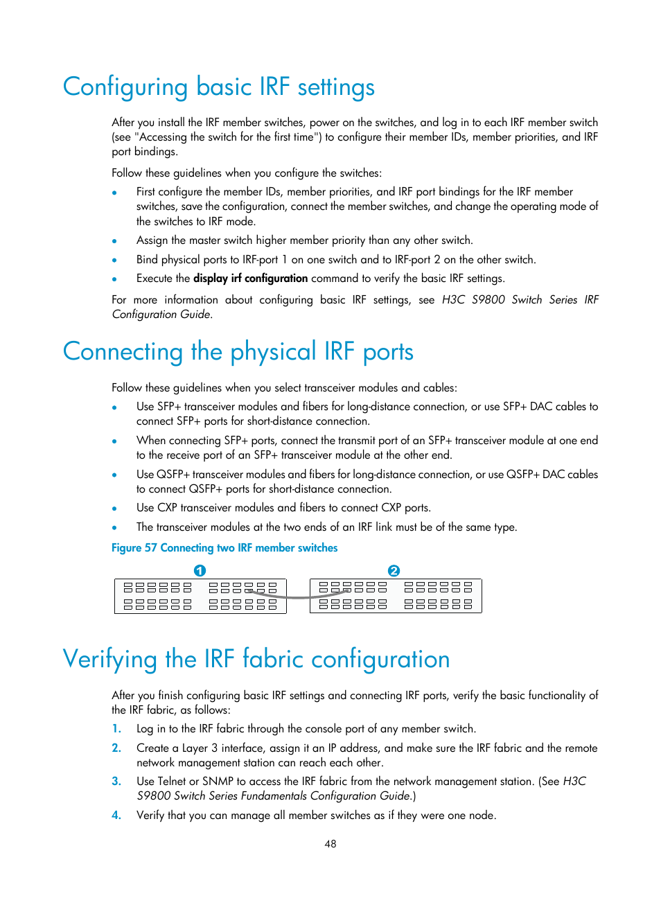 Configuring basic irf settings, Connecting the physical irf ports, Verifying the irf fabric configuration | H3C Technologies H3C S9800 Series Switches User Manual | Page 56 / 82