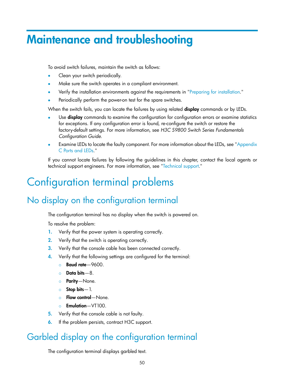 Maintenance and troubleshooting, Configuration terminal problems, No display on the configuration terminal | Garbled display on the configuration terminal | H3C Technologies H3C S9800 Series Switches User Manual | Page 58 / 82