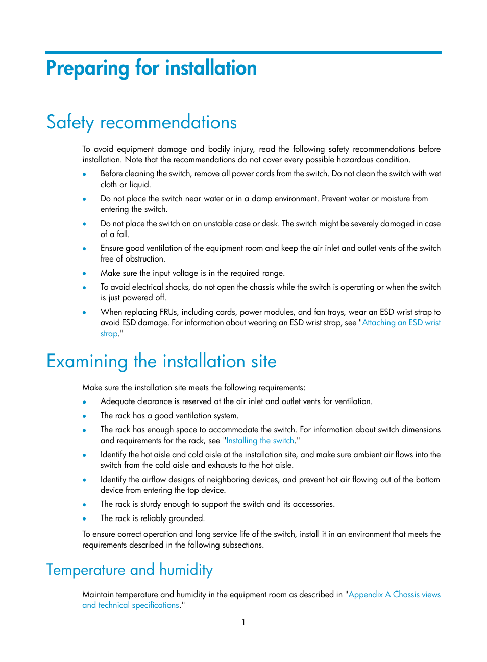 Preparing for installation, Safety recommendations, Examining the installation site | Temperature and humidity | H3C Technologies H3C S9800 Series Switches User Manual | Page 9 / 82