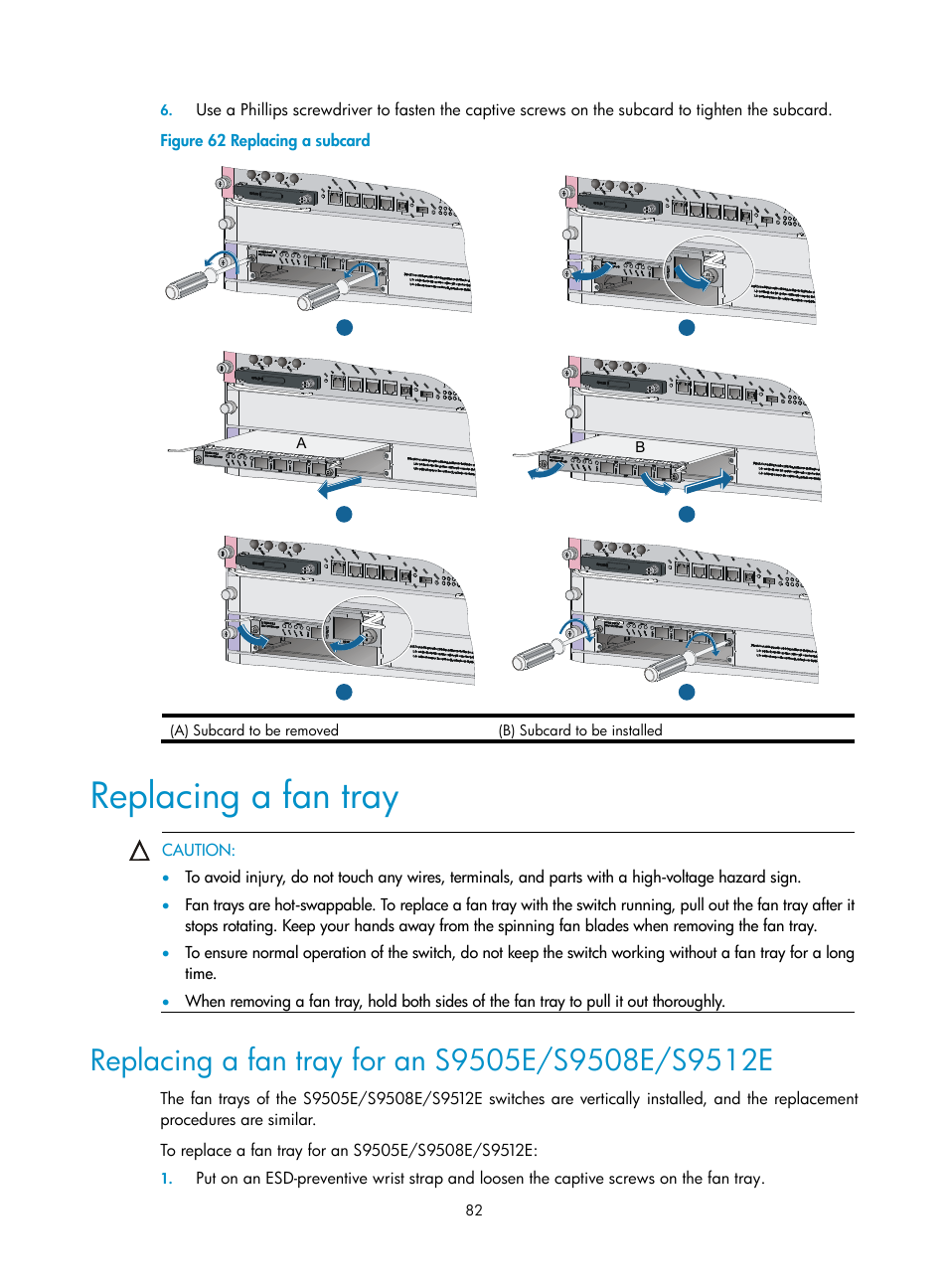 Replacing a fan tray, Replacing a fan tray for an s9505e/s9508e/s9512e | H3C Technologies H3C S9500E Series Switches User Manual | Page 92 / 154