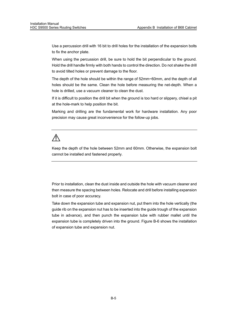 Iii. drilling holes, Iv. installing expansion bolts, Figure b-5 | H3C Technologies H3C S9500 Series Switches User Manual | Page 156 / 191