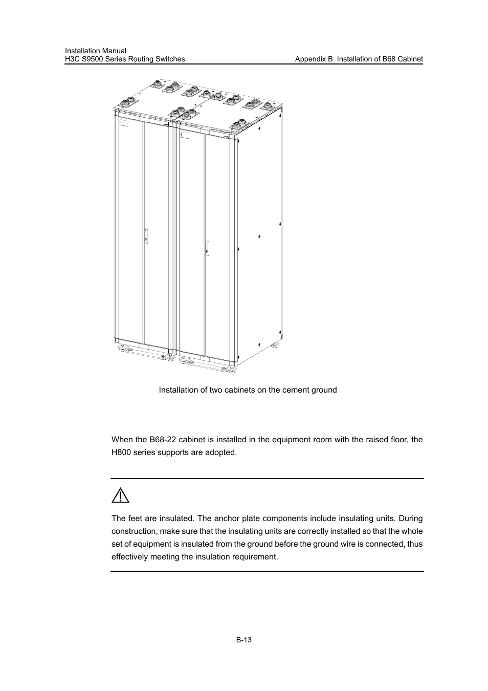 B.3 cabinet installation on raised floor | H3C Technologies H3C S9500 Series Switches User Manual | Page 164 / 191