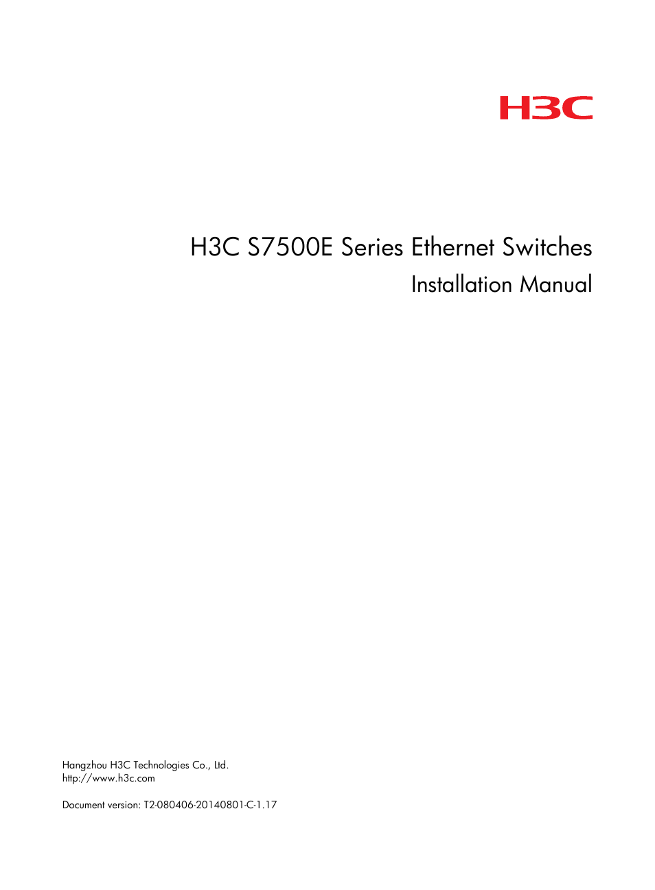 H3C Technologies H3C S7500E Series Switches User Manual | 165 pages