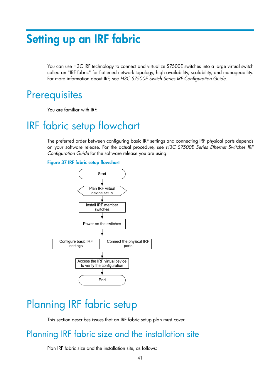 Setting up an irf fabric, Prerequisites, Irf fabric setup flowchart | Planning irf fabric setup, Planning irf fabric size and the installation site | H3C Technologies H3C S7500E Series Switches User Manual | Page 52 / 165